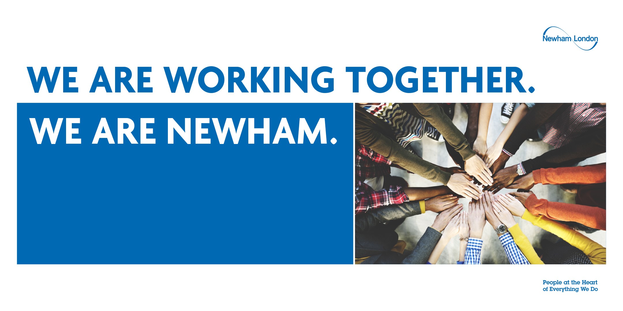 We are working together We are Newham